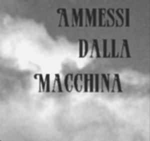Ammessi dalla Macchina,Versione Originale (in Lingua Italiana)