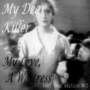 My Love, A Waitress