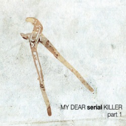 My dear serial killer 1/3