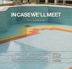 In case We'll Meet