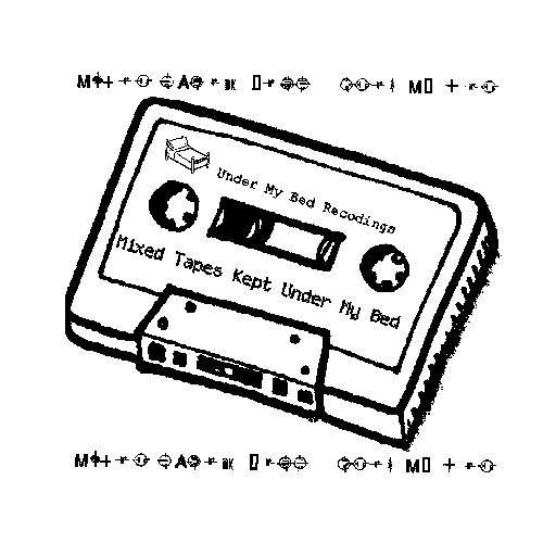 Mixed Tapes Kept Under My Bed